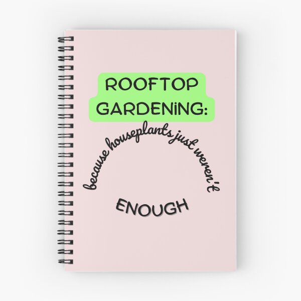 Item preview, Rooftop gardening: because houseplants just weren't enough designed and sold by saposzer.