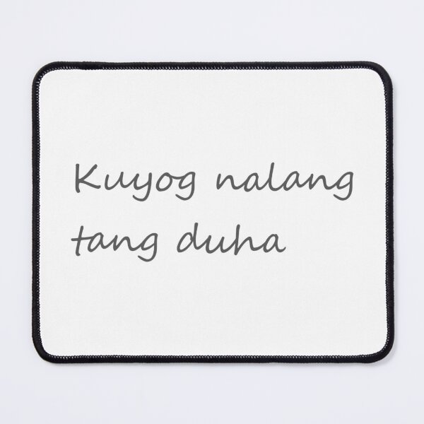 Artikelvorschau, Kuyog nalang tang duha = Lasst uns einfach zusammen gehen CEBUANO / BISAYA entworfen und verkauft von PabloBSanchez.