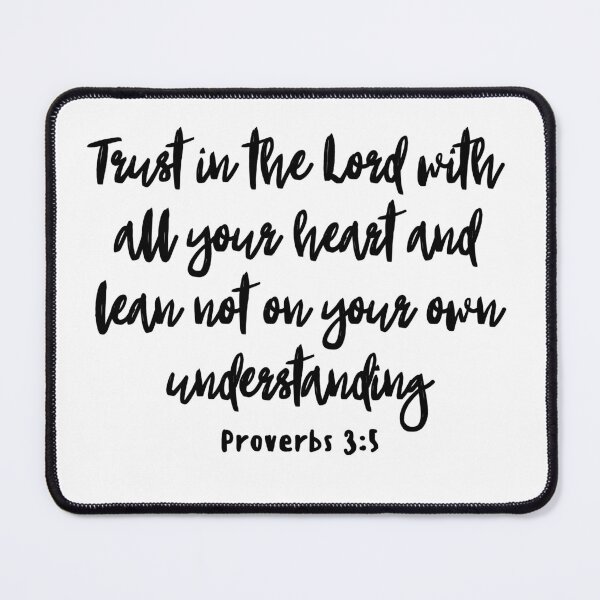 Item preview, Trust in the Lord with all your heart and lean not on your own understanding Proverbs 3:5 Bible Verse designed and sold by MNMLworks.
