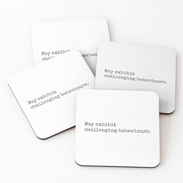 Item preview, May Exhibit Challenging Behaviours designed and sold by SW-WordWarThree.
