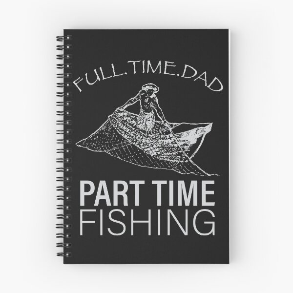Item preview, Dad Fishing Full Time Dad Part Time Fishing Net Funny Dad  designed and sold by Get A Wear  Shop.