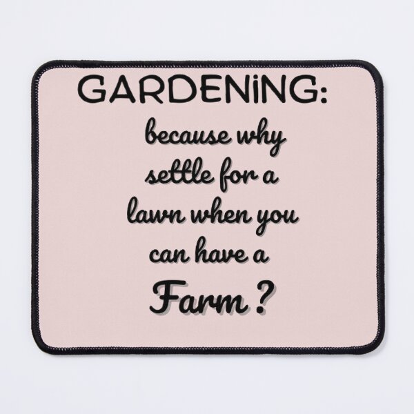 Item preview, "Rooftop gardening: because why settle for a lawn when you can have a farm?" designed and sold by saposzer.
