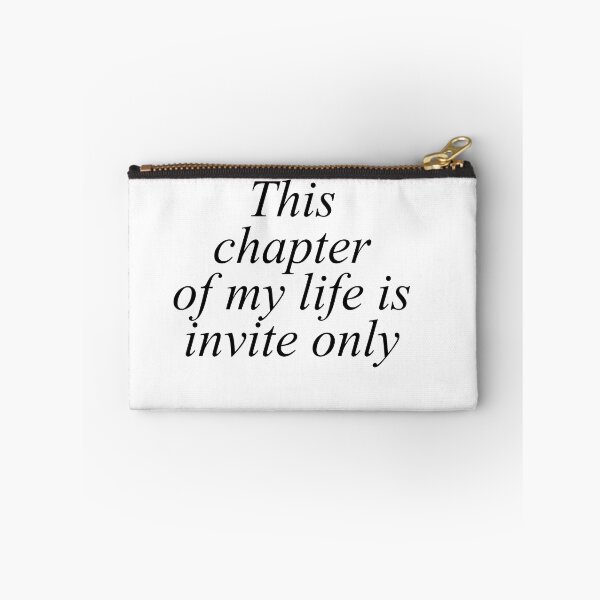 Item preview, This chapter of my life is invite only designed and sold by Profashionall.