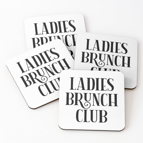Item preview, Ladies Brunch Club designed and sold by PaulSDesign.