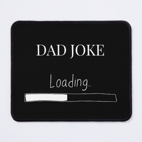 Item preview, Dad joke Father's Day loading t-shirt designed and sold by 0allthing.
