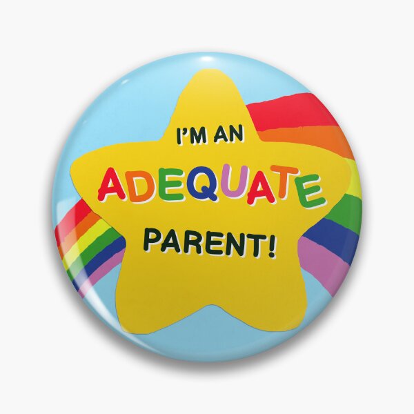 Item preview, I AM AN ADEQUATE PARENT designed and sold by ToruandMidori.