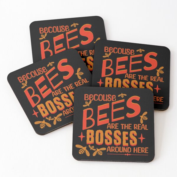 Item preview, Becouse Bees are the real Bosses around here designed and sold by DorisPetiole.