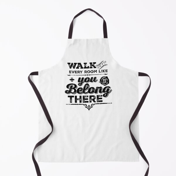 Item preview, Walk Into Every Room Like You Belong There designed and sold by JakeSellsArt.