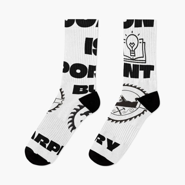 Item preview, Education Is Important But Carpentry Importanter designed and sold by Quirky Dez.
