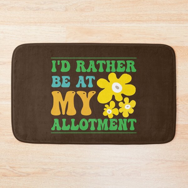 Item preview, Id Rather be at my Allotment Quote designed and sold by HotHibiscus.