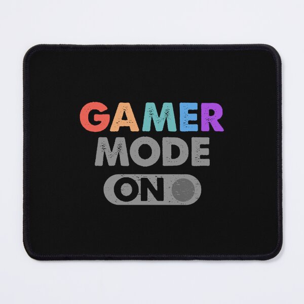 Item preview, Gamer Mode On designed and sold by EaglePrimeDsign.