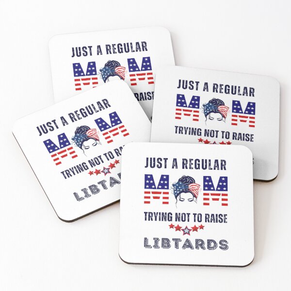 Item preview, Just a Regular Mom Trying Not To Raise Libtards T-Shirt/ Conservative USA T-Shirt/ Rally T-Shirt/ Mother's Day T-Shirt/ Conservative Mom Tee/Homeschool Mom T-Shirt designed and sold by The Bored Buffoon.