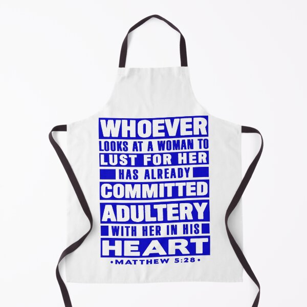Item preview, Matthew 5:28 Whoever Looks At A Woman To Lust For Her Has Already Committed Adultery designed and sold by plushism.