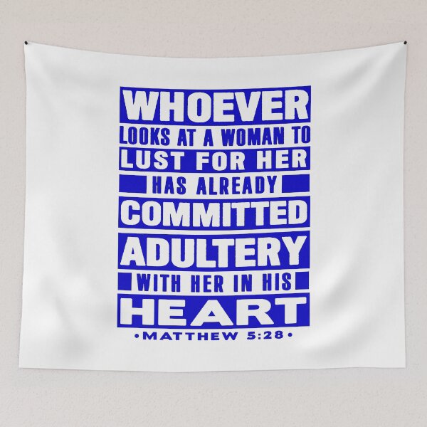 Item preview, Matthew 5:28 Whoever Looks At A Woman To Lust For Her Has Already Committed Adultery designed and sold by plushism.