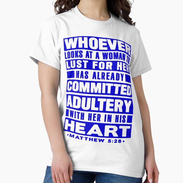Item preview, Matthew 5:28 Whoever Looks At A Woman To Lust For Her Has Already Committed Adultery designed and sold by plushism.