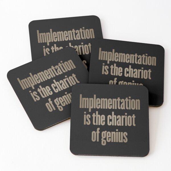 Item preview, Implementation is the chariot of genius. v.7 designed and sold by x1brett.