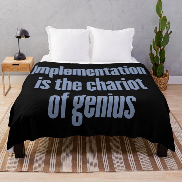 Item preview, Implementation is the chariot of genius. v.8 designed and sold by x1brett.