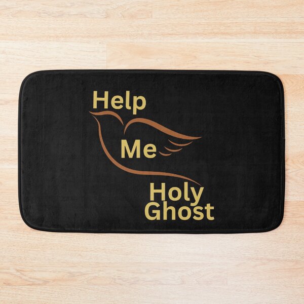 Item preview, Help Me Holy Ghost Christian Saying designed and sold by JDreaming.