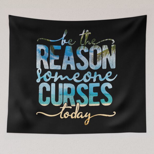 Item preview, be the reason someone curses today designed and sold by themoniae.