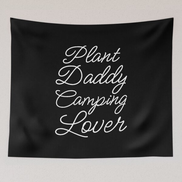 Item preview, Plant Daddy Camping Lover II designed and sold by Lemon Pepper.
