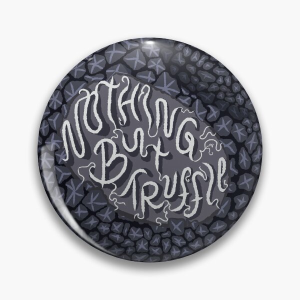Item preview, Nothing But Truffle designed and sold by SmallFury.