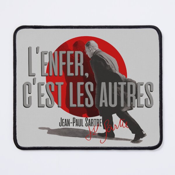 Item preview, Jean-Paul Sartre Citation - L'enfer, c'est les autres  Hell Is Other People designed and sold by artsy78.