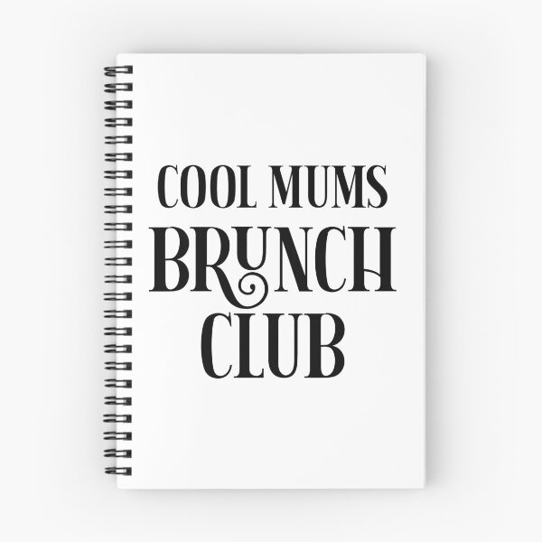 Item preview, Cool Mums Brunch Club designed and sold by PaulSDesign.