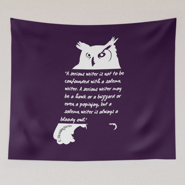 Item preview, Ernest Hemingway quote about writers: A serious writer is not to be confounded with a solemn writer. designed and sold by artbleed.