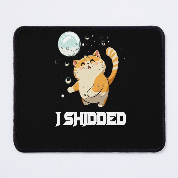 Item preview, I shidded cat funny cat designed and sold by Batiz.