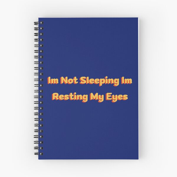 Item preview, Im Not Sleeping Im Resting My Eyes designed and sold by erion-store.