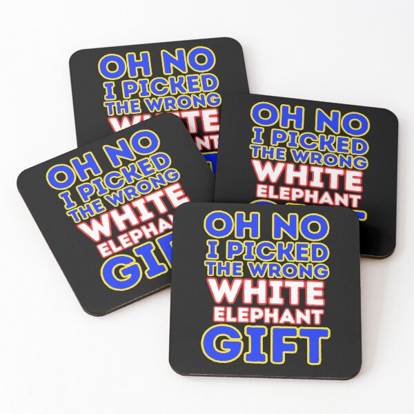 Item preview, Oh No i picked the wrong white elephant gift, colorful eye-catching design designed and sold by Drzamag.