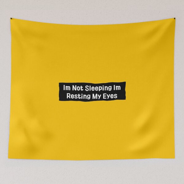 Item preview, Im Not Sleeping Im Resting My Eyes designed and sold by erion-store.