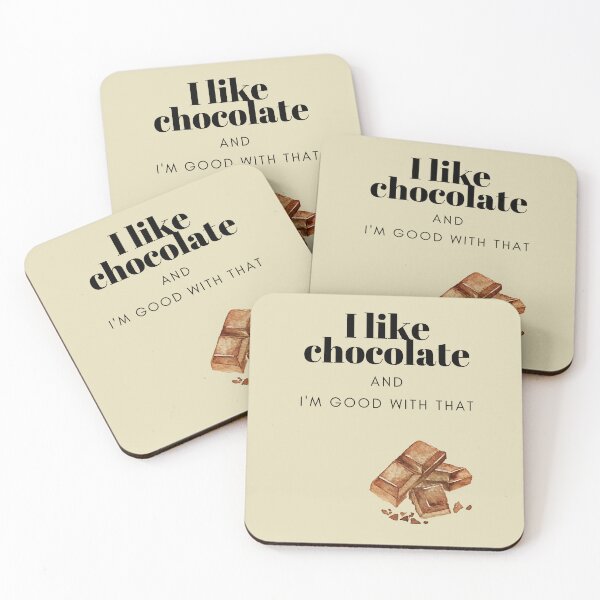 Item preview, I like chocolate and I'm good with that designed and sold by BababuuuPrint.
