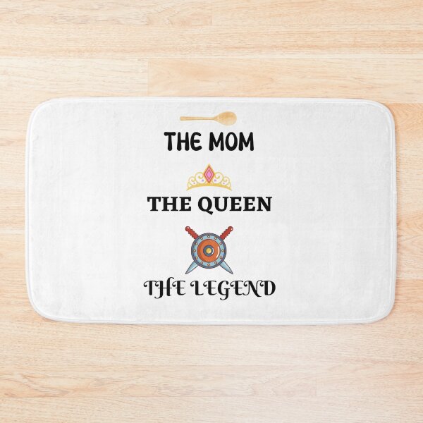 Item preview, Epic Mother's Day / Mom T-Shirt, Clothing, Apparel, Art Design. Reads: "The Mom, The Queen, The Legend" designed and sold by The Bored Buffoon.