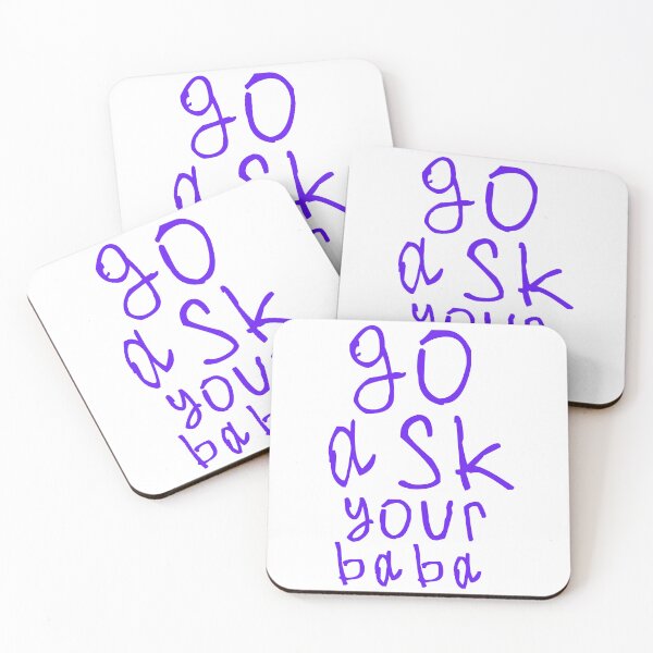 Item preview, Go ask your baba designed and sold by kinpirks.