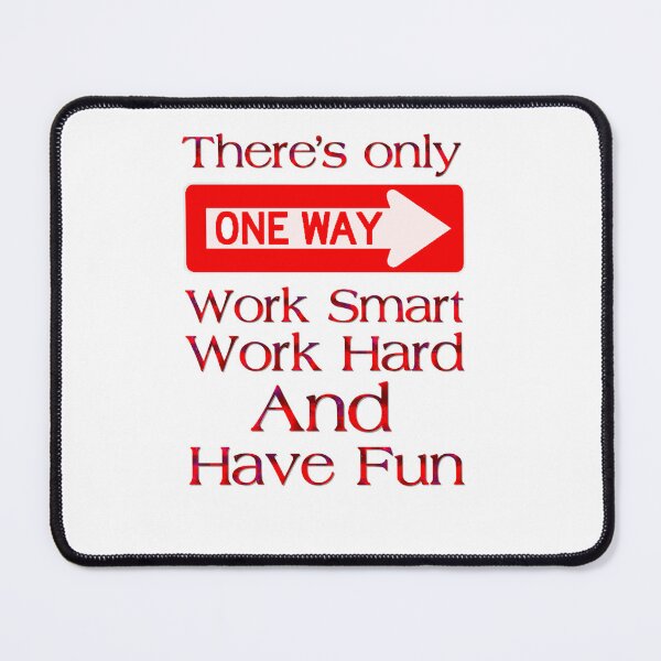 Item preview, Work Smart. designed and sold by Dean Nichols.
