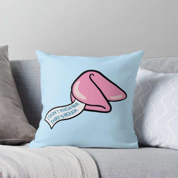 Item preview, Misfortune Cookies- I don't know man, that's rough. Pink Edition designed and sold by StateOfDaisy.