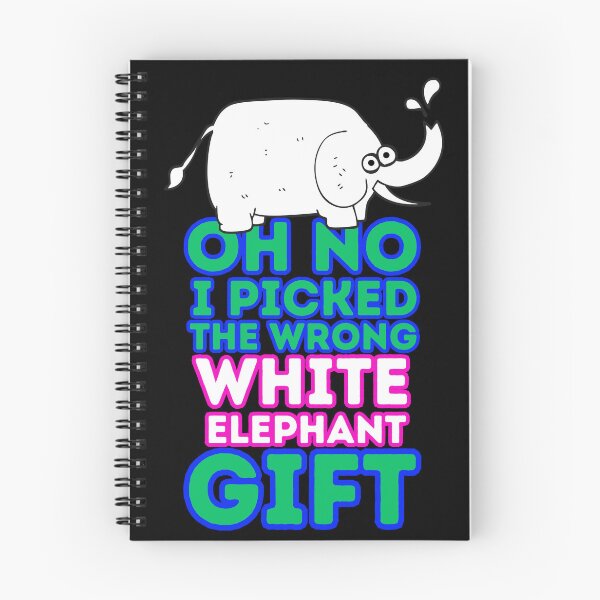Item preview, Oh No i picked the wrong white elephant gift, colorful eye-catching design designed and sold by Drzamag.