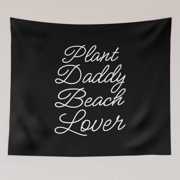 Item preview, Plant Daddy Beach Lover II designed and sold by Lemon Pepper.