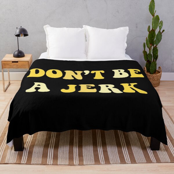 Item preview, Don't be a jerk, Yellow designed and sold by Alexandrea Brown.
