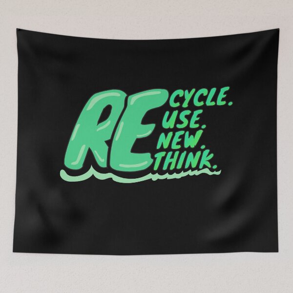 Item preview, Recycle Reuse Renew Rethink designed and sold by CreatorZones.