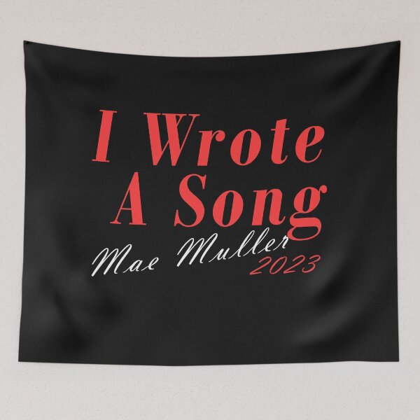 Item preview, Mae Muller I Wrote A Song 2023 designed and sold by ForStrong.