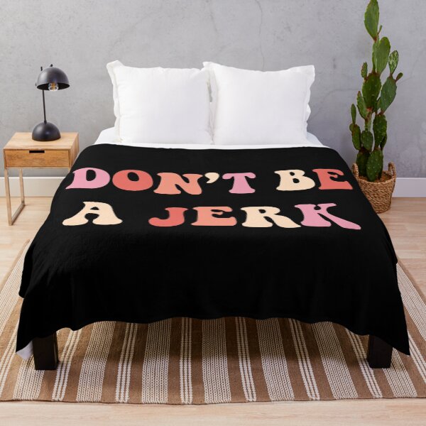 Item preview, Don't be a jerk, Pink designed and sold by Alexandrea Brown.