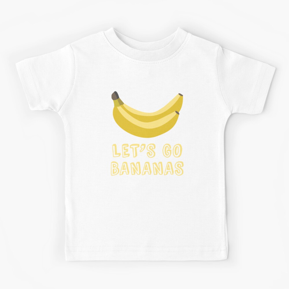 Let's Go Bananas Kids T-Shirt