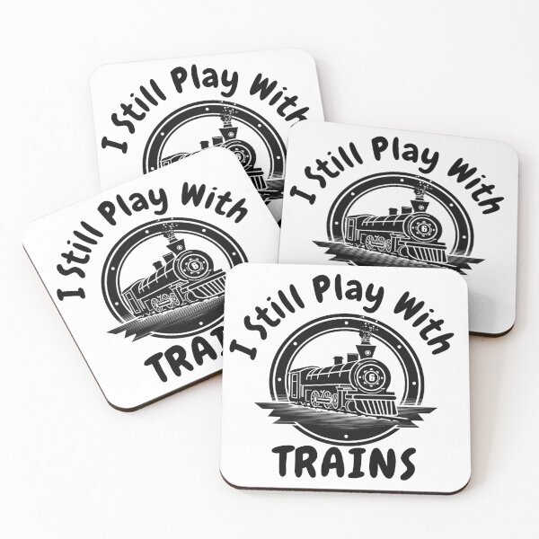 Item preview, I Still Play With Trains designed and sold by ArtisShops.