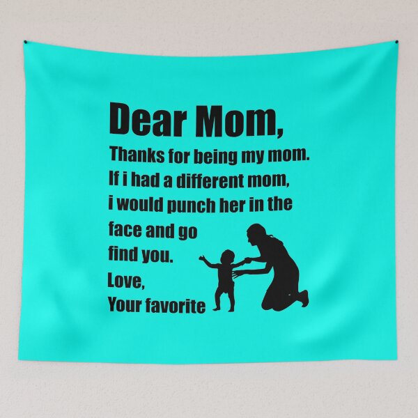 Item preview, Dear MOM, Thanks for being my MOM - Mother's Day Quotes Poster designed and sold by Dina S Morris.