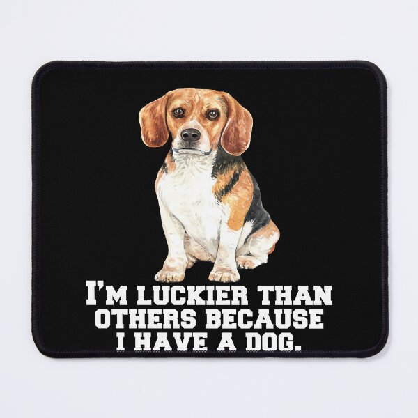 Item preview, Beagle Dog Owner I’m Luckier Than Others Because I Have A Dog designed and sold by fantasticdesign.