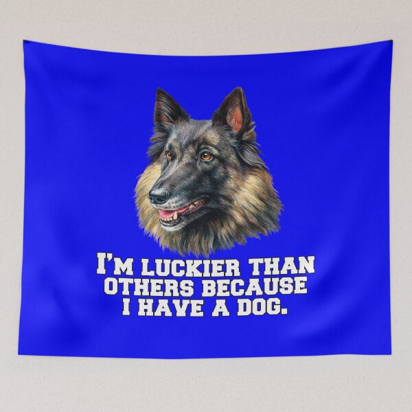 Item preview, Belgian Tervuren Owner I’m Luckier Than Others Because I Have A Dog  designed and sold by fantasticdesign.