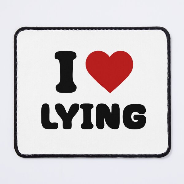 Item preview, I Love Lying designed and sold by tsfea.
