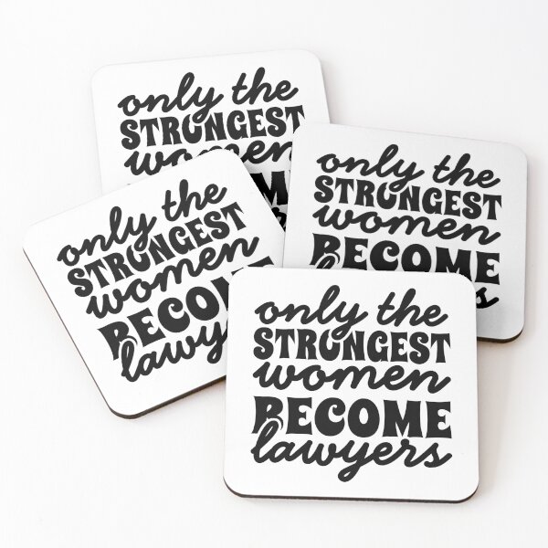 Item preview, Only Strongest Women Become Lawyers designed and sold by Monica-Designs.